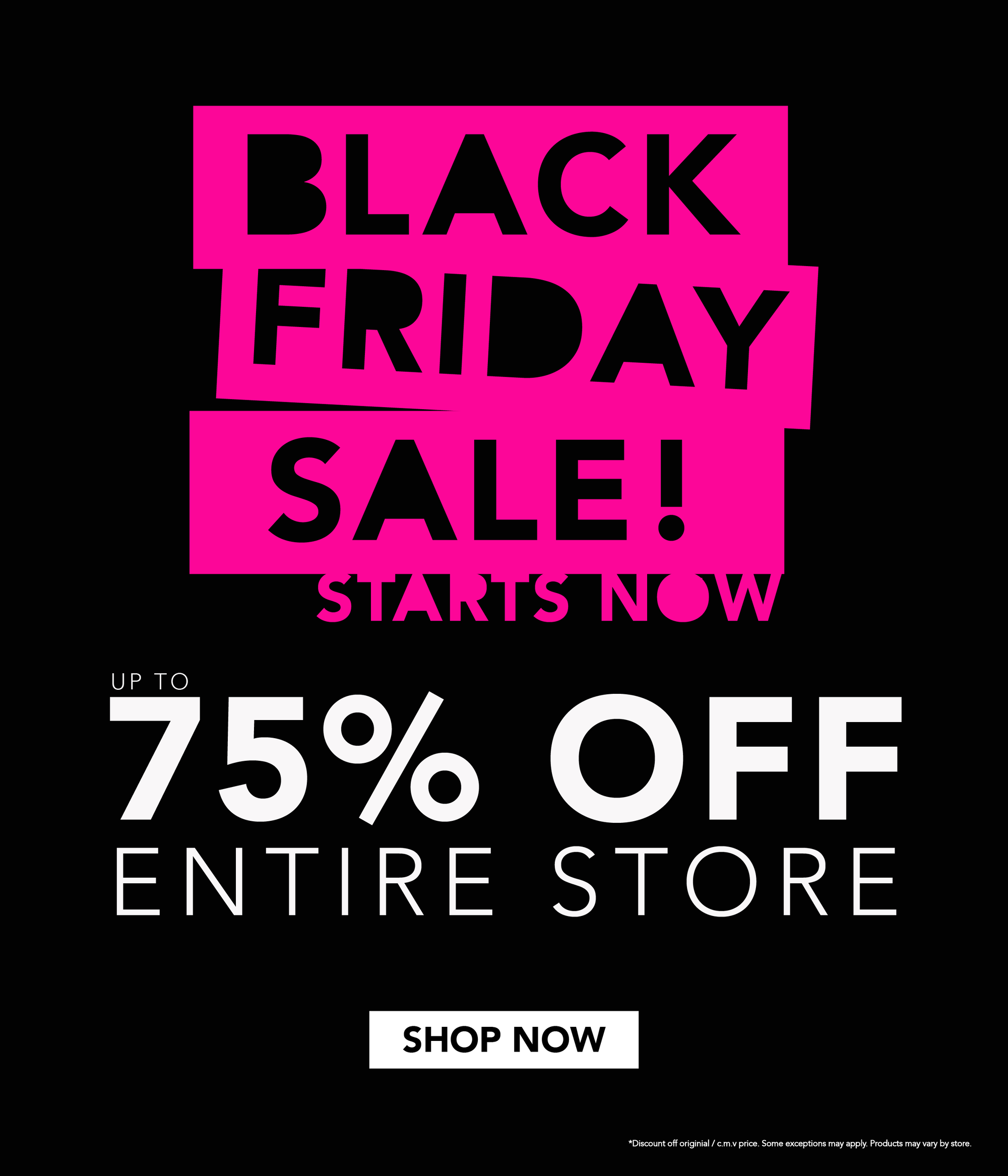 🎉 BLACK FRIDAY SALE STARTS NOW! UP TO 75% OFF ENTIRE STORE! 🎉